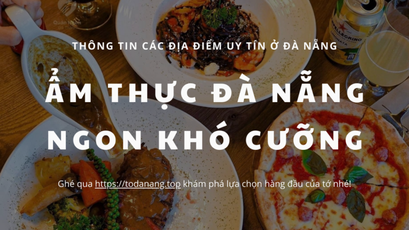 Ẩm thực Đà Nẵng ngon khó cưỡng