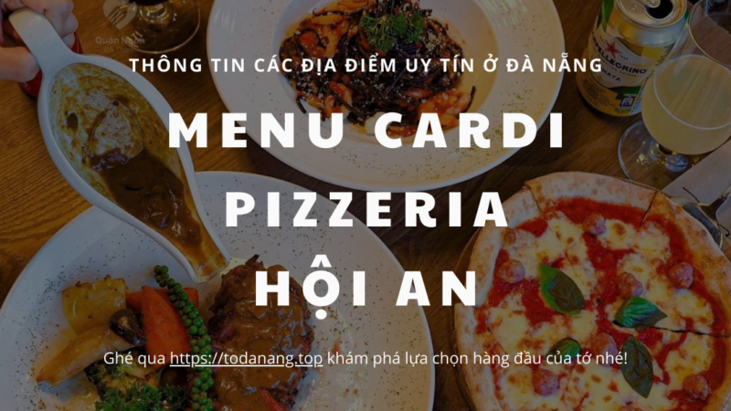 Menu Cardi Pizzeria Hội An