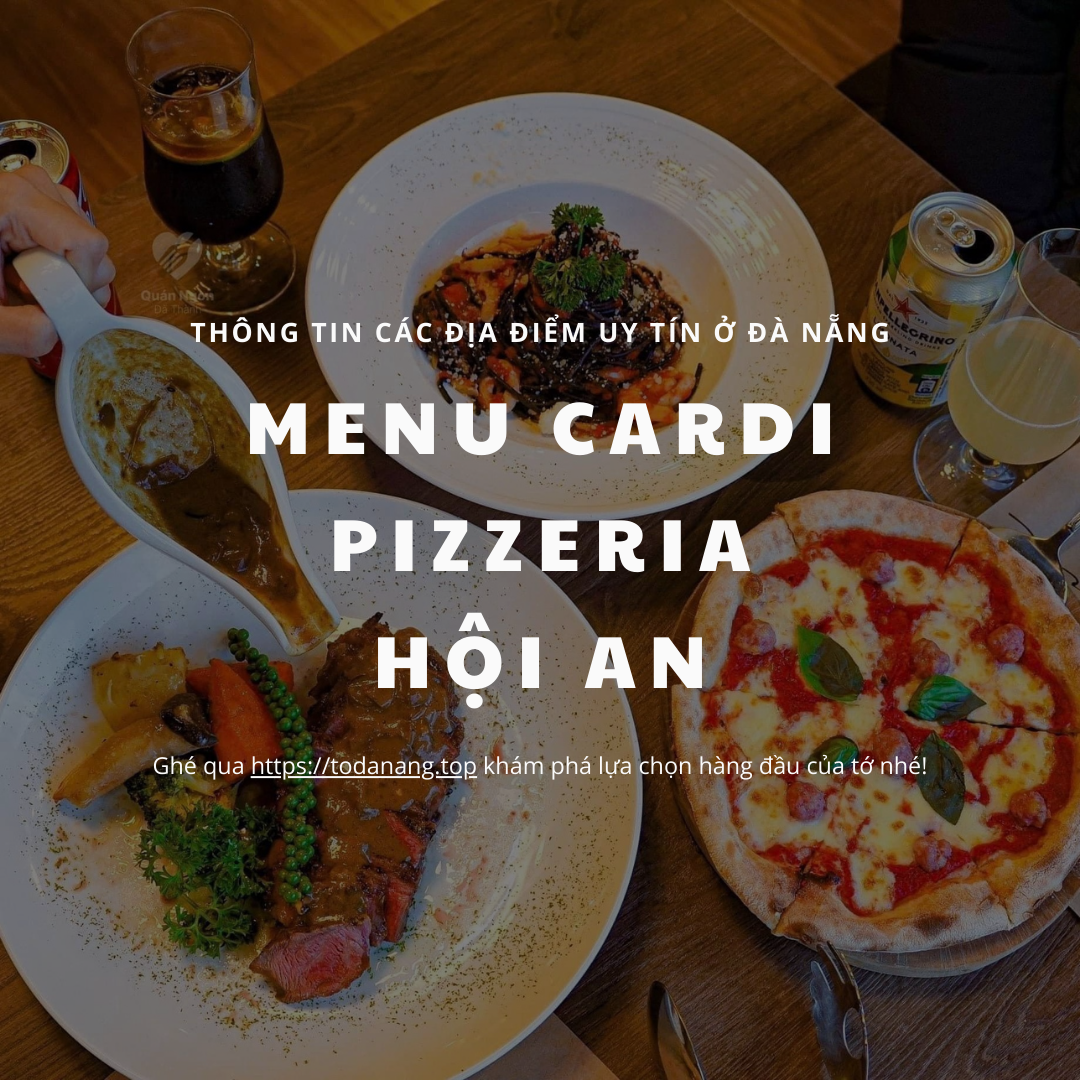 Menu Cardi Pizzeria Hội An