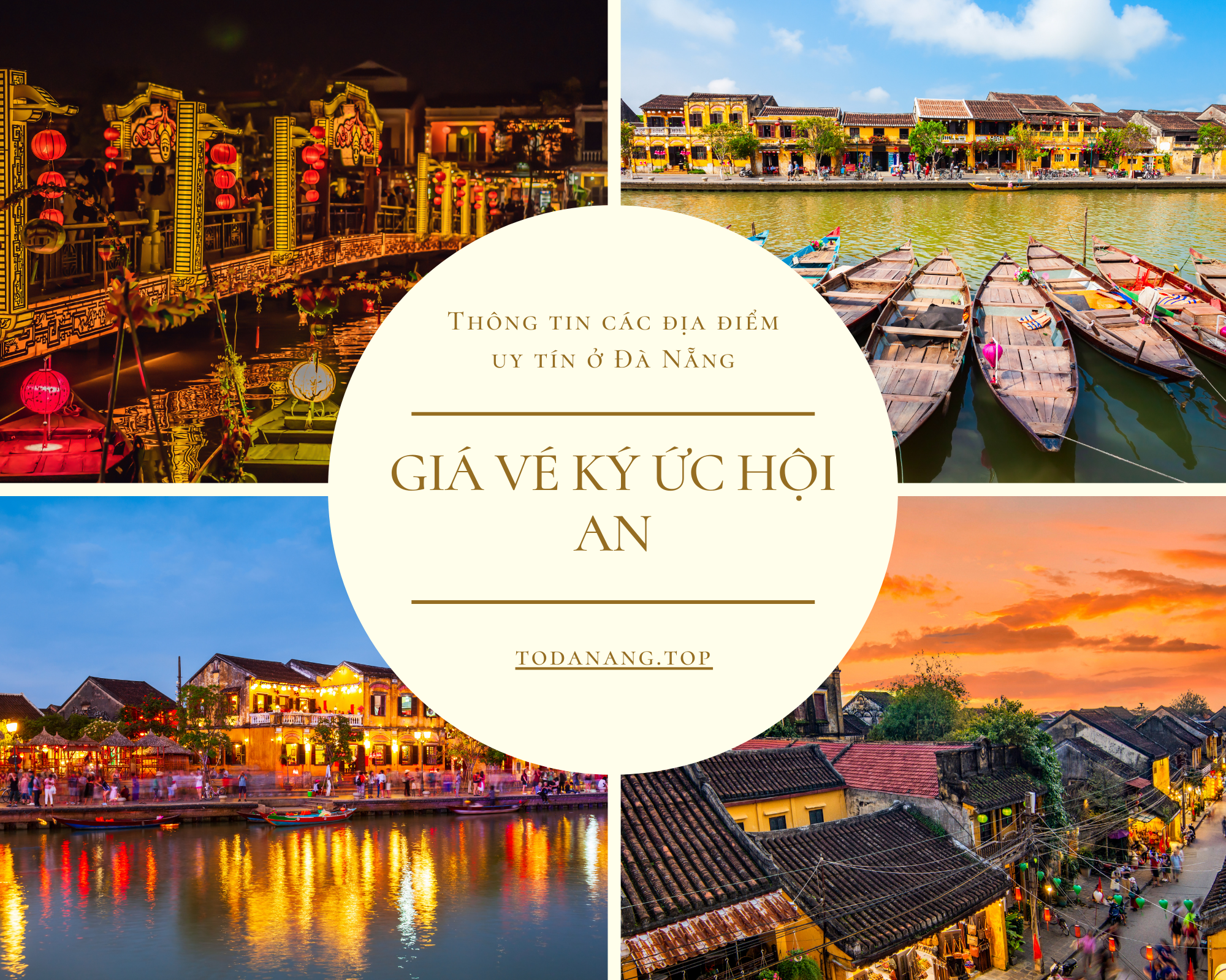 GIÁ VÉ KÝ ỨC HỘI AN 