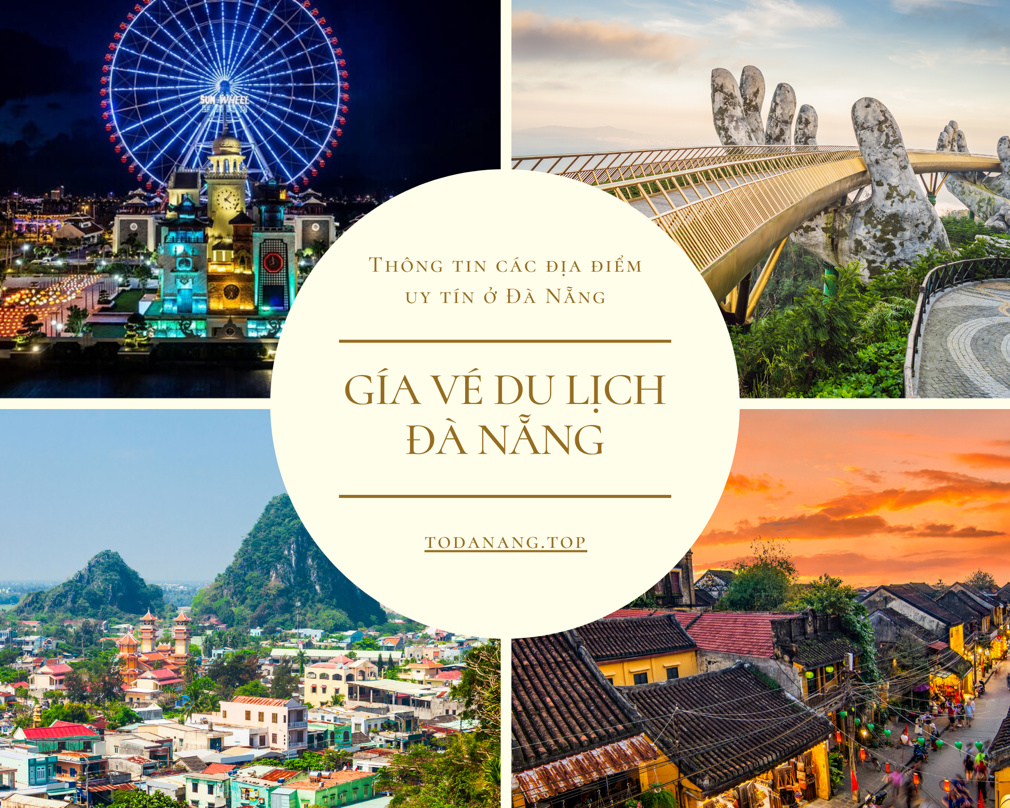 GIÁ VÉ THAM QUAN ĐÀ NẴNG 2024