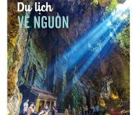 Làm gì để phát triển tài nguyên du lịch về nguồn?