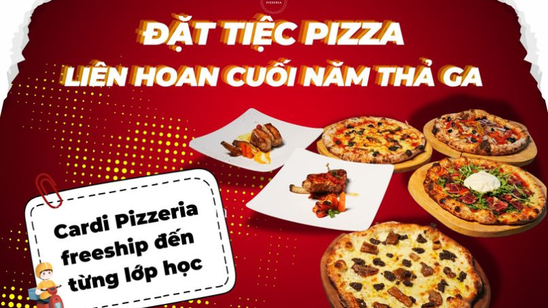 ĐẶT TIỆC PIZZA – LIÊN HOAN CUỐI NĂM THẢ GA